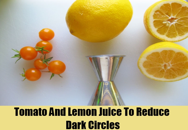 Tomato-And-Lemon-Juice-To-Reduce-Dark-Circles