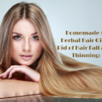 Homemade Magic Herbal Hair Oil to Get Rid of Hair Fall and Hair Thinning: DIY