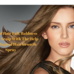 Get Rid of Hair Fall, Baldness and Itchy Scalp With The Help of This Magical Hair Growth Spray
