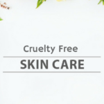 Top 10 Natural Affordable and Cruelty-Free Anti-Aging Skin Treatments