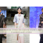 Stylish Blouse Types That Have Made Saree Most Fashionable Attire