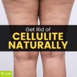 How To Cure Cellulite Naturally At Home