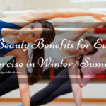 6 Beauty Benefits for Every Exercise in Winter/Summer