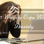 7 Ways to Cope With Anxiety
