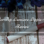 ColorPop Lumiere Lippie Stix Review