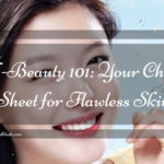 K-Beauty 101: Your Cheat Sheet for Flawless Skin