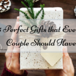 5 Perfect Gifts that Every Couple Should Have