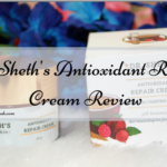 Dr. Sheth’s Antioxidant Repair Cream Review