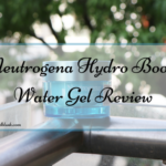 Neutrogena Hydro Boost Water Gel Review