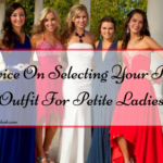 Advice On Selecting Your Prom Outfit For Petite Ladies